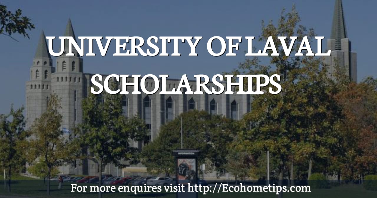 University of Laval scholarships.